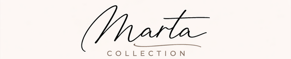 Marta Collection